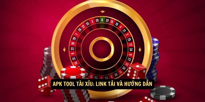 apk-tool-tai-xiu